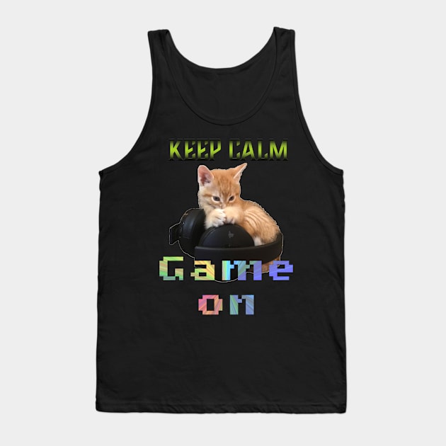 Gamer Cat Keep Calm Game On Tank Top by aadventures